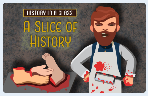 History in a Glass: A Slice of History