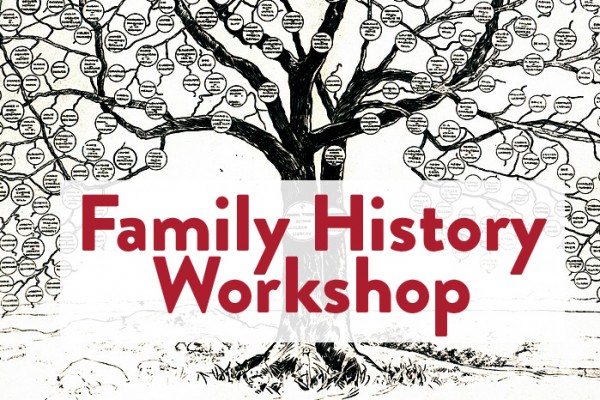 Family History Workshop
