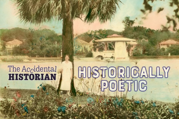 Hand colored image of woman at Lake Eola with Historically Poetic text