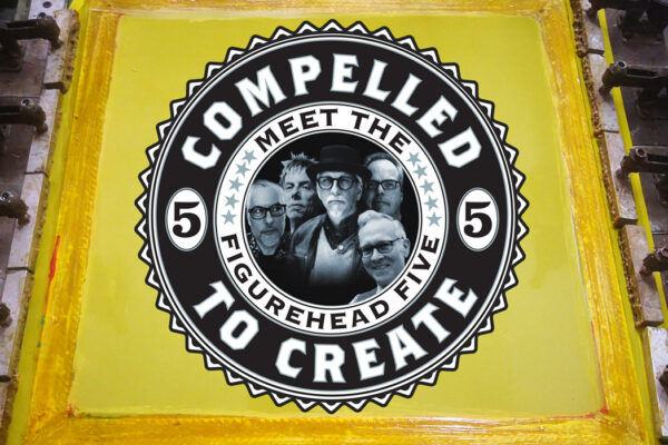 Compelled to Create: Meet the Figurehead Five