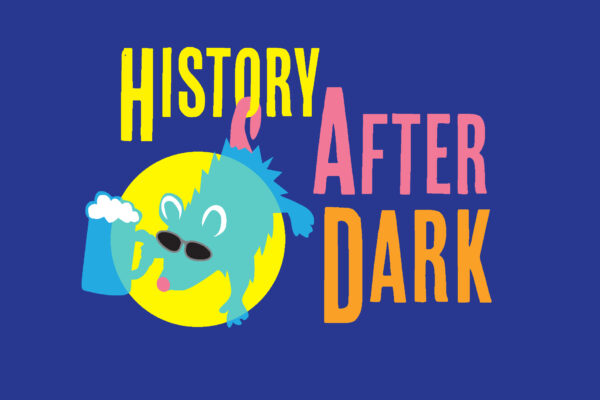 History After Dark: ’90s Night!